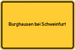 Place name sign Burghausen bei Schweinfurt